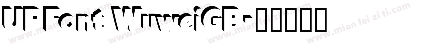 UPFont WuweiGB字体转换